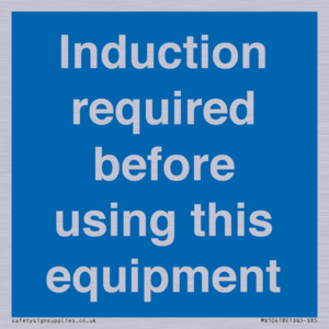Induction required before using this equipment